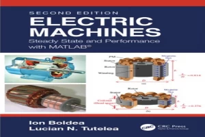 Electric Machines: Steady State and Performance with MATLAB